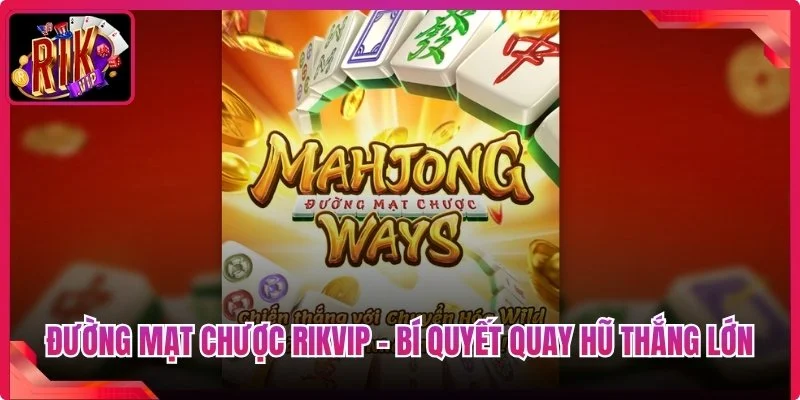 Đường Mạt Chược