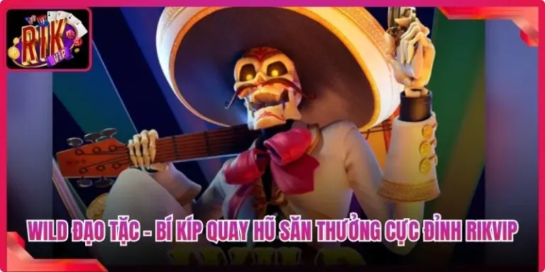 Wild Đạo Tặc