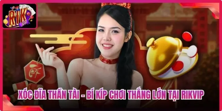 Xóc Đĩa Thần Tài